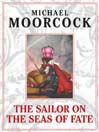 The Sailor on the Seas of Fate